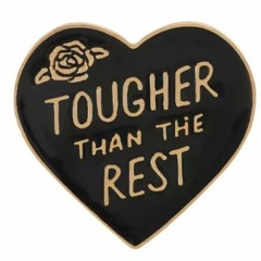 Tougher Than The Rest