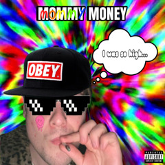 MOMMY MONEY