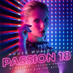 House Music Passion Vol. 18