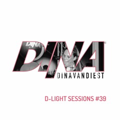 | #39 | D-Light Sessions by DINA van Diest | #39 |
