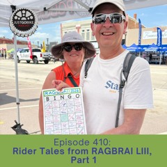 Episode 410: Rider Tales from RAGBRAI LIII, Part 1