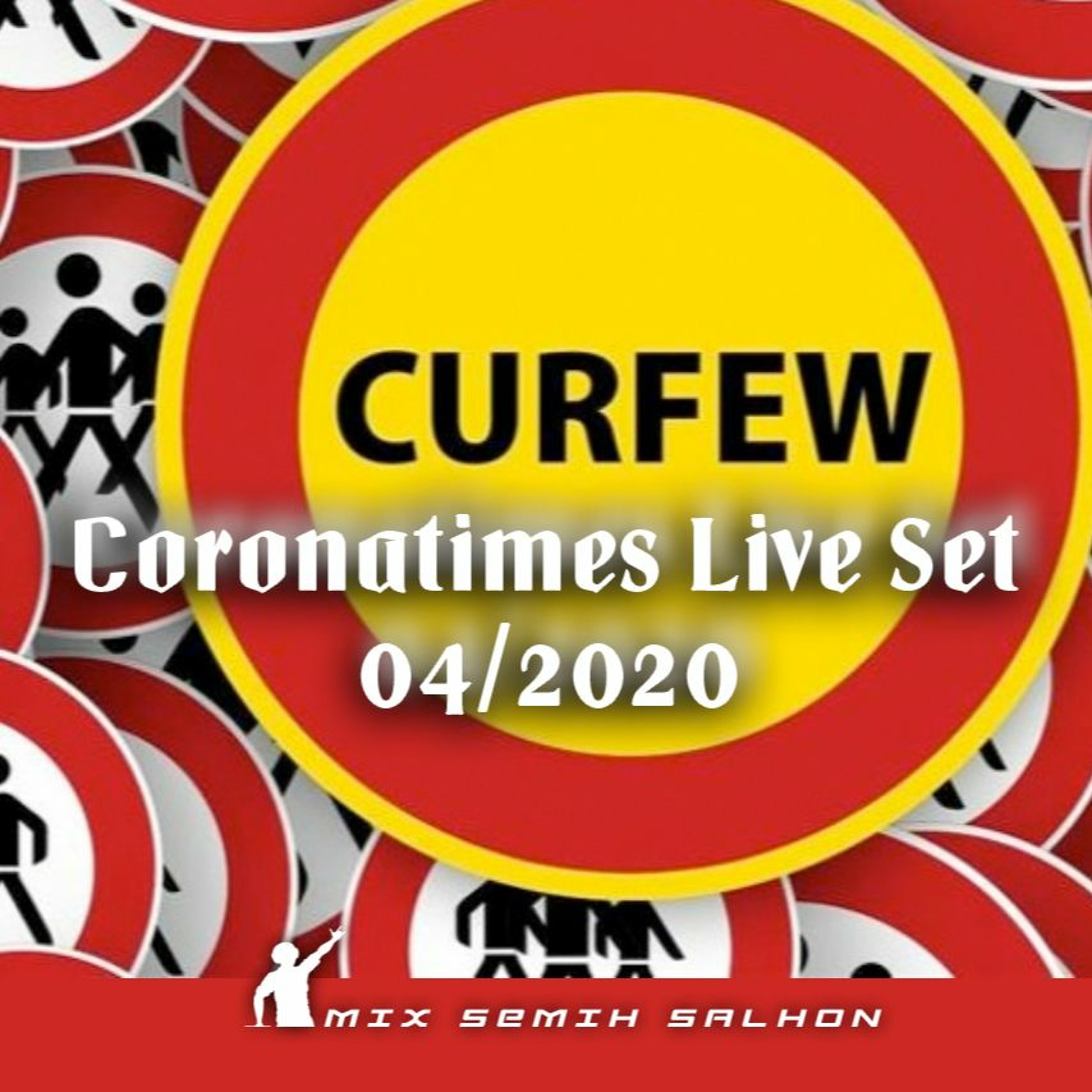 Coronatimes Live Set 04/2020