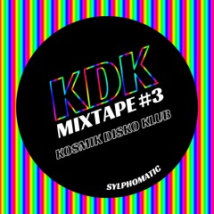 Kosmik Disko Klub  -  Mixtape #3
