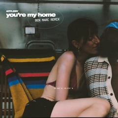 You're My Home (Ben Marc Remix)