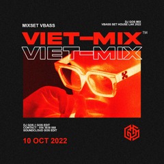 MIXSET VBASS - VIETMIX - DJ GOS