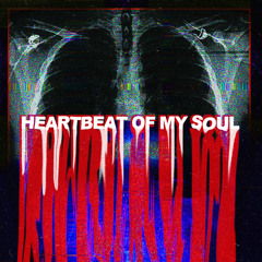 Heartbeat of My Soul