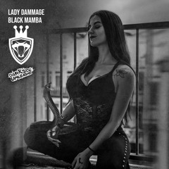 Lady Dammage - Black Mamba (Free Download)