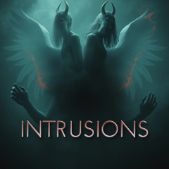 INTRUSIONS