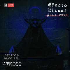 EFECTO RITUAL #ERPD008 DUAT COLLECTIVE - ATMOST