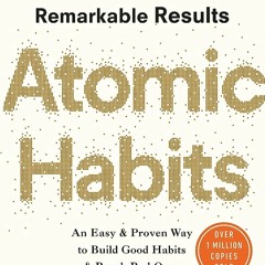 (PDF) 🚀 Achieve Your Dreams with Atomic Habits By James Clear: Start Today! Full Book