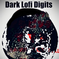 Dark Lofi Digits ( prod. sdmk )