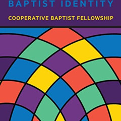download EBOOK 🖌️ Reclaiming and Re-Forming Baptist Identity by  Terry Maples &  Gen