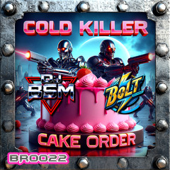 DJ BSM - Cold Killer (Preview) Bolt Records