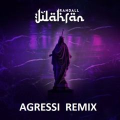 RANDALL - Wahran (Agressi Remix)