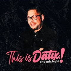This is Datix! The mixtapes