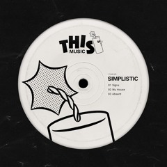 Simplistic - My House [CLICK BUY FOR FREE DOWNLOAD]