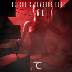 Cliché & Someone Else - Time