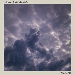 Tom Loraine -  t5678