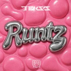 Teksa - RUNTZ (Free DL)
