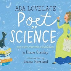 Read  [▶️ PDF ▶️] Ada Lovelace, Poet of Science: The First Computer Pr