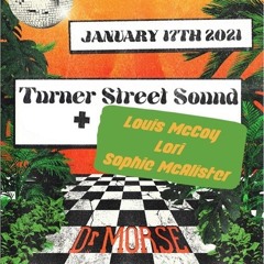 Turner Street Sound @ Dr Morse 17/01/21