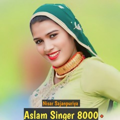 Aslam Singer 8000