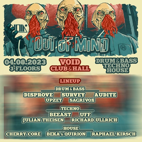 OUT OF MIND @Void/04.08.2023