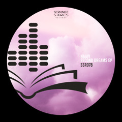 PREMIERE: NAAiV - Second Dreams [SSR078]