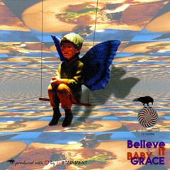 Baby Grace - Believe It (english)