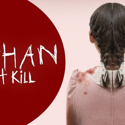 Stream episode Watch Orphan First Kill 2022 Goojara Movie Streaming by 