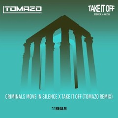 Fisher, GENESI, Kino Todo - Criminals Move In Silence x Take It Off (Tomazo Promo Remix) [Pitched]