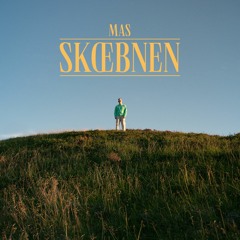 MAS - Skæbnen