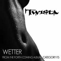 Twista Wetter Unofficial Remix-Ivy Reign