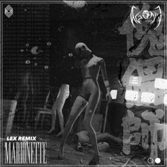 Agony & Dissent - Marionette (LEX Remix)
