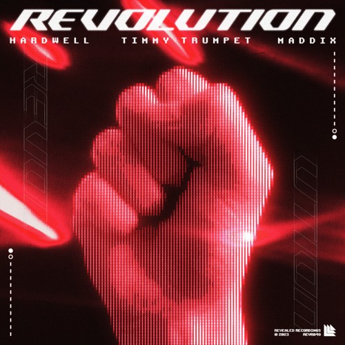 Hardwell & TImmy Trumpet & Maddix - Revolution(Featuring Linnea Schossow)