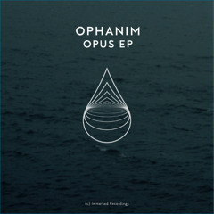 Ophanim - Opus