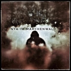 NYA im Märchenwald | 30.4.2022