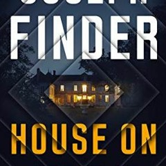 GET [EBOOK EPUB KINDLE PDF] House on Fire: A Novel (A Nick Heller Novel Book 4) by  J