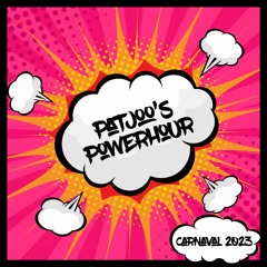 Patjoo's Powerhour Carnaval 2023 editie