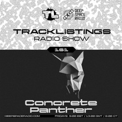 Tracklistings Radio Show #151 (2023.08.16) : Concrete Panther @ Deep Space Radio