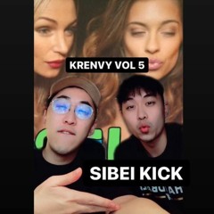 KRenvy Vol 5: Sibei Kick's Greatest Hits