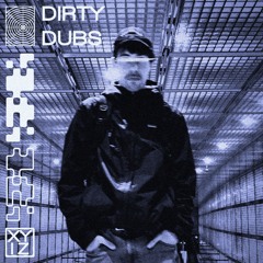Dirty Dubs 01