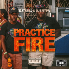 Practice Fire - Djtrell & Djsnypa (Squash • Alkaline • Teejay • Vybz Kartel • Mavado • Chronic Law)