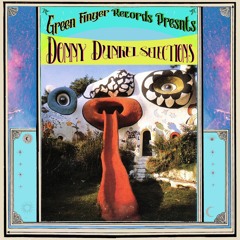 Green Finger Records Presents: Donny Dunkel Selections