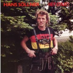 Hans Söllner • Aba olle samme Wixa