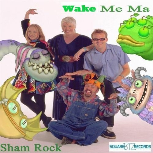 Sham Rock x My Singing Monsters: Wake Me Ma