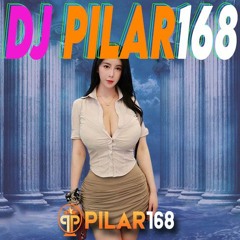 DJ Pilar168 Slot Gacor