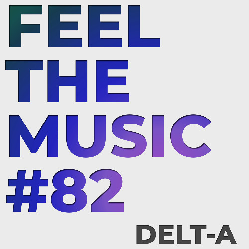 Feel The Music #82 - Twenty-Six Sidechains