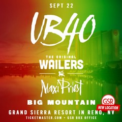 UB40, The Wailers, Maxi Priest, Big Mountain