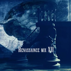 RENAISSANCE Mix 12